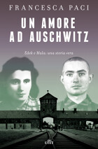 Un amore ad Auschwitz