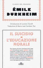 Il suicidio e L'educazione morale