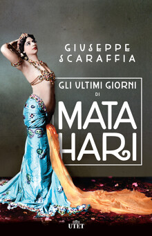 Gli ultimi giorni di Mata Hari