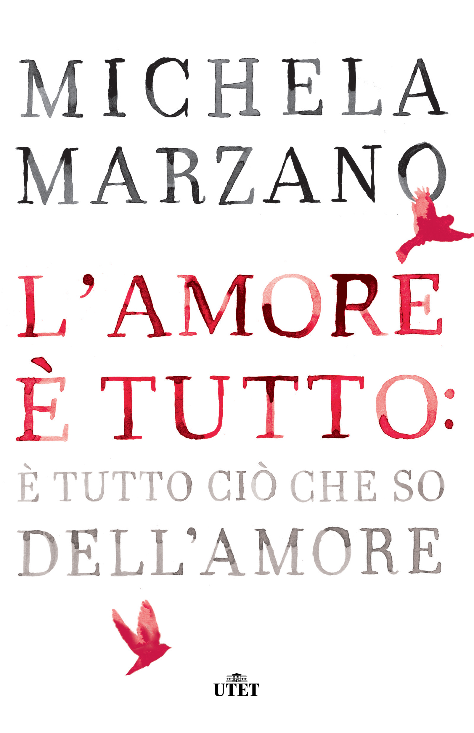 l amore è tutto s agostino