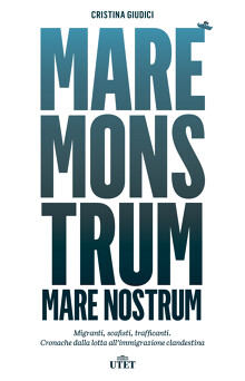 Mare Monstrum, Mare Nostrum