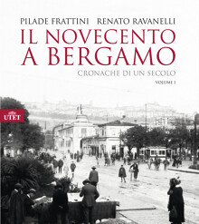 Il Novecento a Bergamo