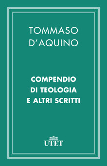 Compendio di teologia e altri scritti