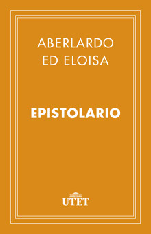 Abelardo ed Eloisa. Epistolario