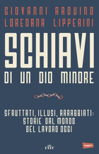 Schiavi di un dio minore