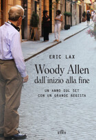 Woody Allen dall'inizio alla fine