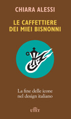 Le caffettiere dei miei bisnonni