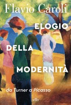 Elogio della modernità