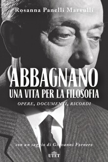 Abbagnano. Una vita per la filosofia