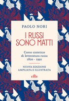 I russi sono matti