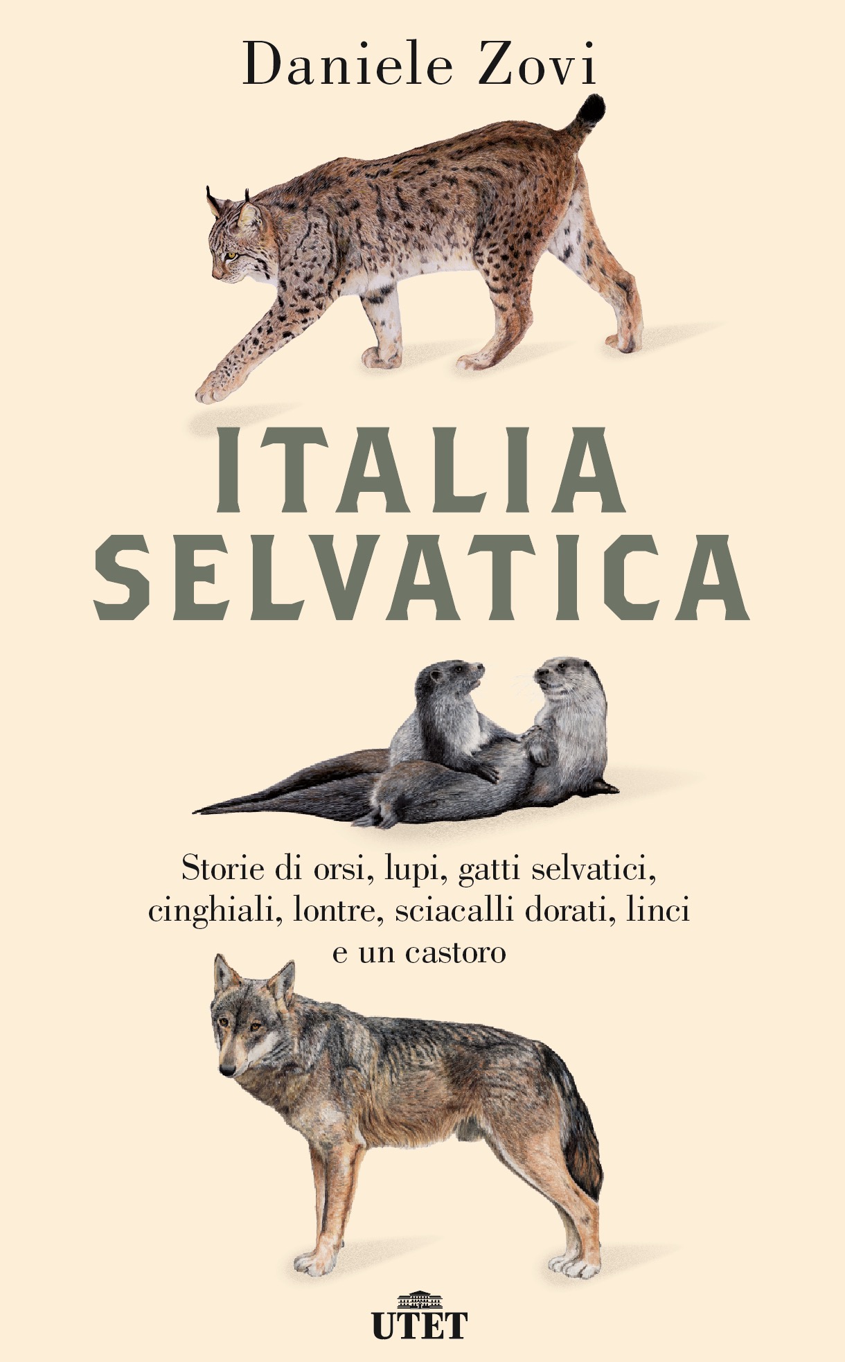 Italia selvatica | Libri | Utet Libri Italia selvatica | Libri | Utet Libri