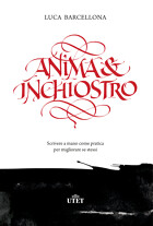 Anima &amp; Inchiostro