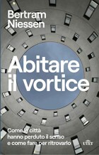 Abitare il vortice