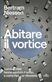 Abitare il vortice