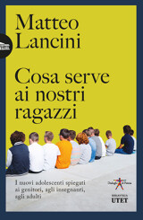 Cosa serve ai nostri ragazzi