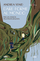 Dare forme al mondo