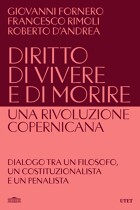 Diritto di vivere e di morire: una rivoluzione copernicana