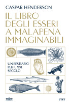 Il libro degli esseri a malapena immaginabili