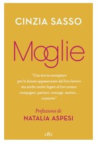 <em>Moglie</em> a Casa Manzoni
