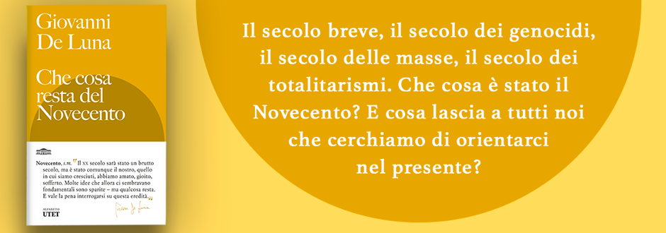 Che cosa resta del Novecento